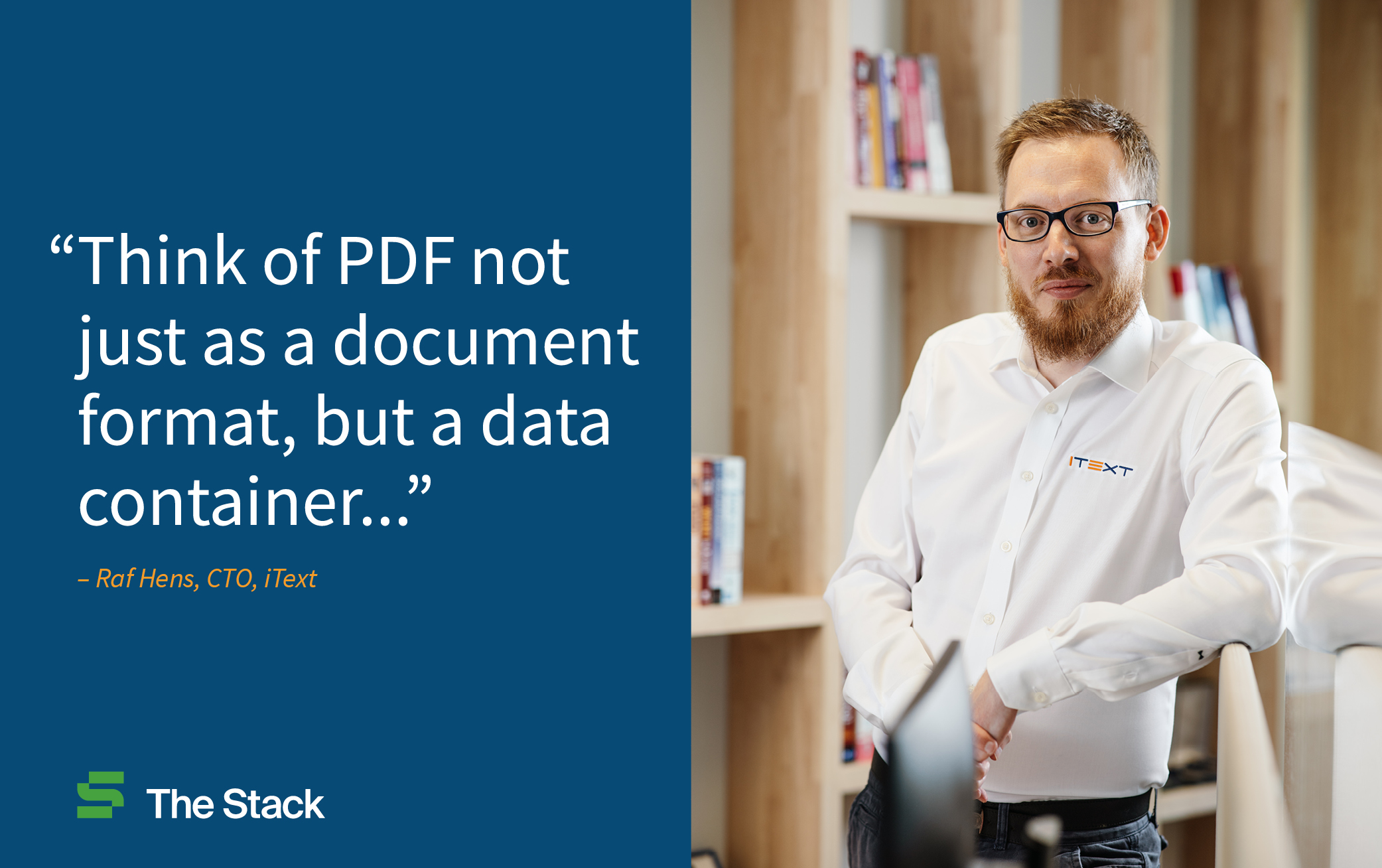 iText CTO Raf Hens on bridging the data and the document worlds -- and why server-side PDF software may be the unsung hero of your workflow